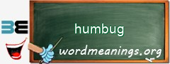 WordMeaning blackboard for humbug